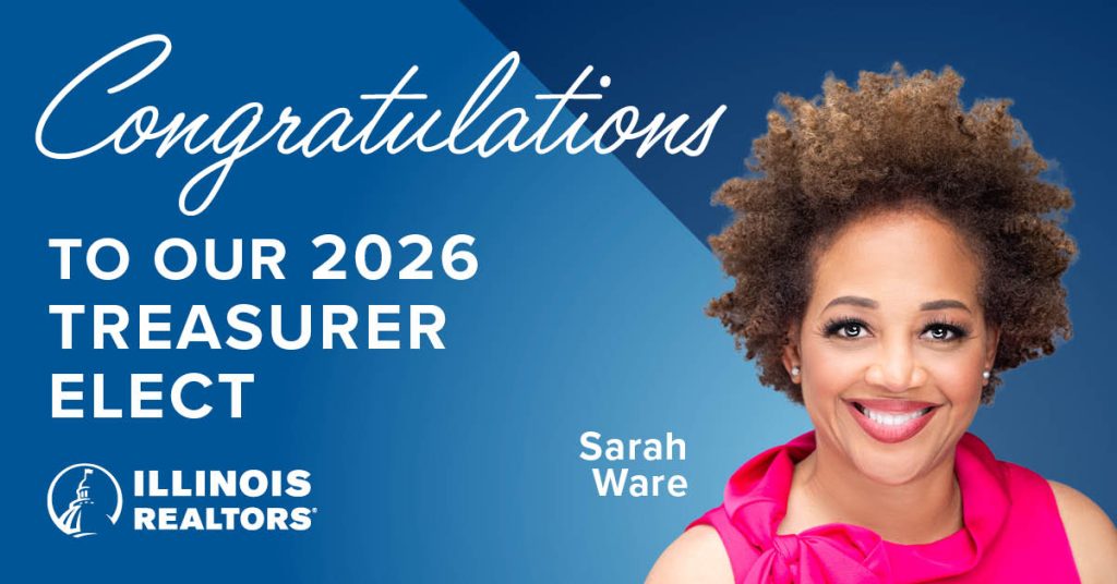 Graphic that says "congratulations to our 2026 treasurer elect Illinois Realtors Sarah Ware" with a headshot of ware realty group's managing broker on it